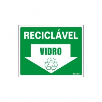 PLACA DE SINALIZACAO 15X20CM RECICLAVEL VIDRO 420AT