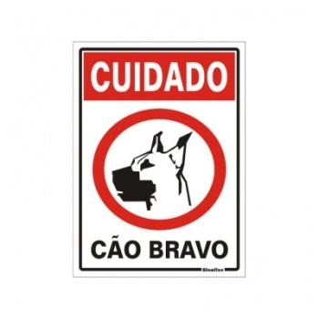 PLACA DE SINALIZACAO 20X30CM CUIDADO CAO BRAVO 250AH