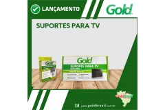 SUPORTES PARA TVS GOLD